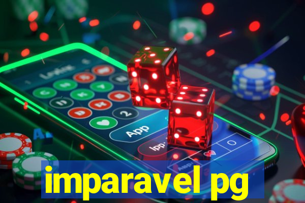 imparavel pg